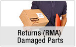 Returns (RMA) Damaged Parts Returns (RMA) Damaged Parts
